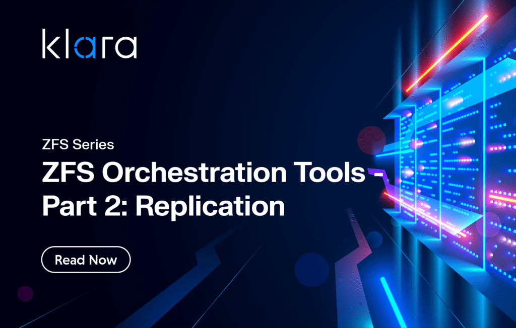 ZFS Orchestration Tools - Part 2: ZFS Replication