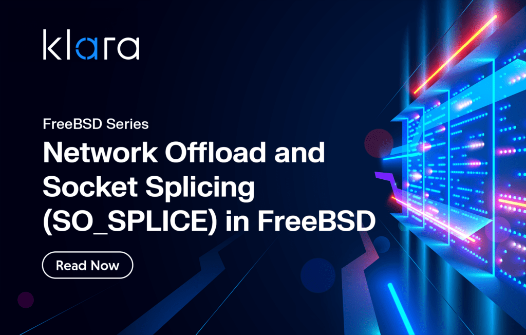 Network Offload and Socket Splicing (SO_SPLICE) in FreeBSD