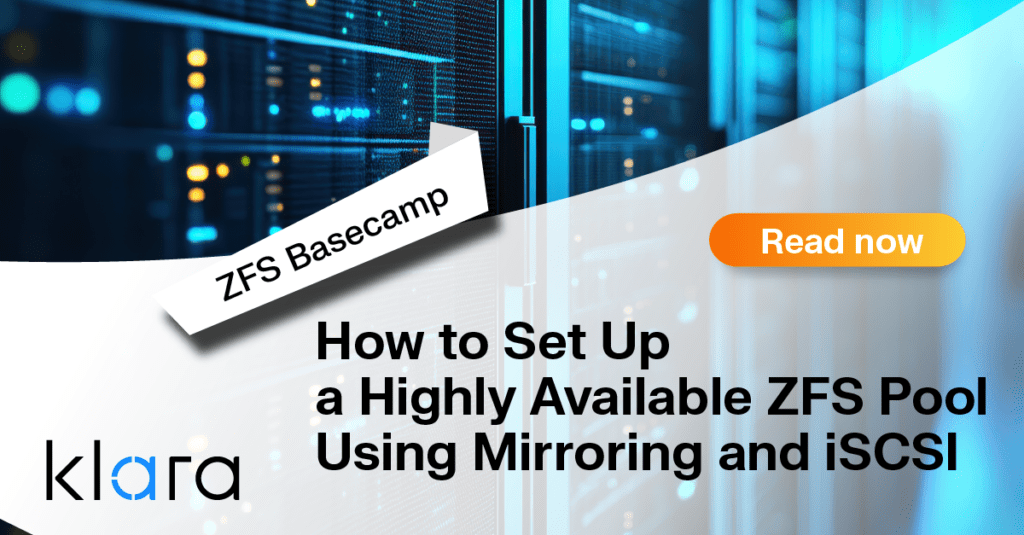 Article Cover How to Set Up a Highly Available ZFS Pool Using Mirroring and iSCSI